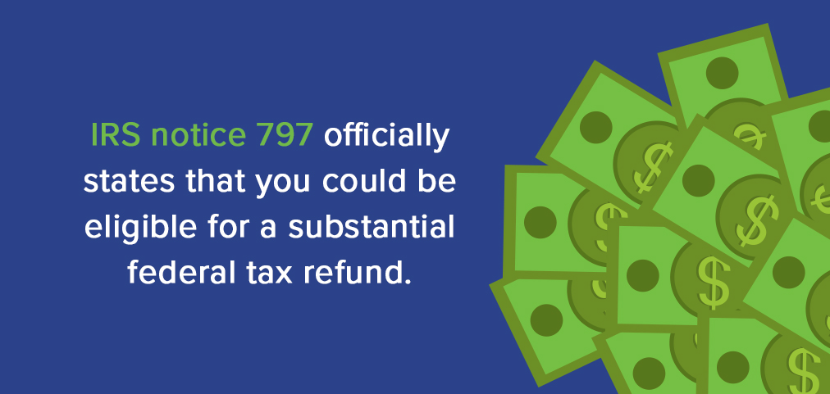 IRS-notice-797-officially-states-that-you-could-be-eligible-for-a-substantial-federal-tax-refund IRS Notice 797
